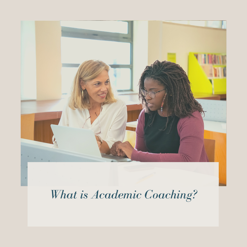 What is Academic Coaching? - Strategies for Learning
